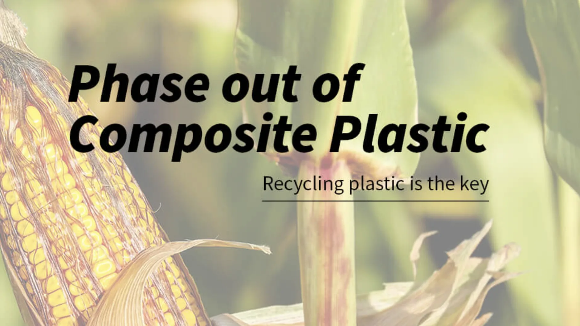 The phase out of Composite Plastic